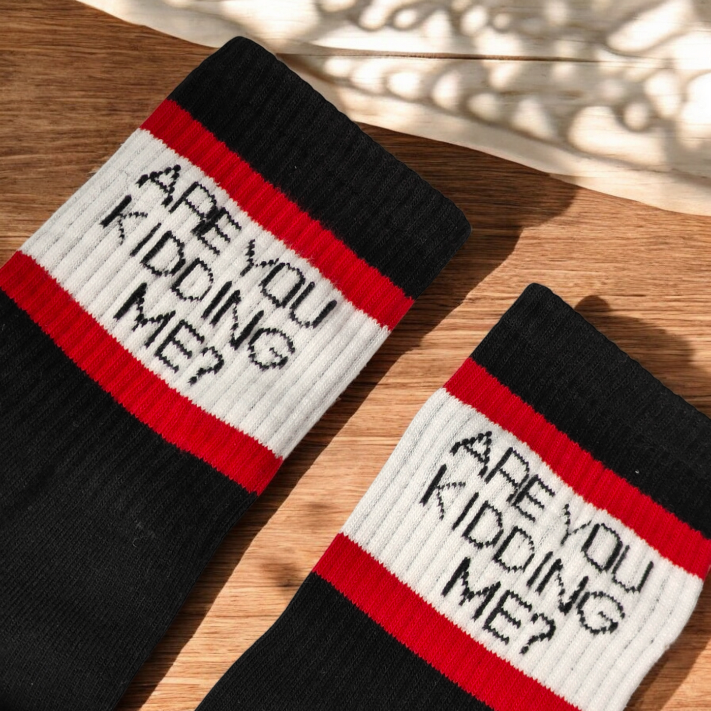 ARE YOU KIDDING ME BLACK | SOCKS | 1 PAIR | FREE SIZE